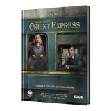 La Llamada de Cthulhu 7ª Edición, Horror en el Orient Express Vol 1 + 2