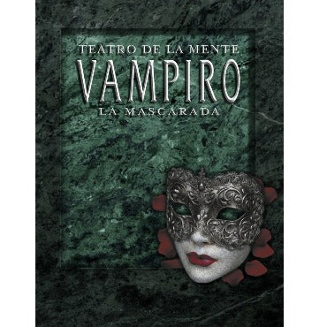 Teatro de la Mente: Vampiro La Mascarada