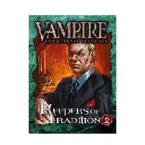 Vampire the Eternal Struggle: Keepers of Tradition Bundle 2
